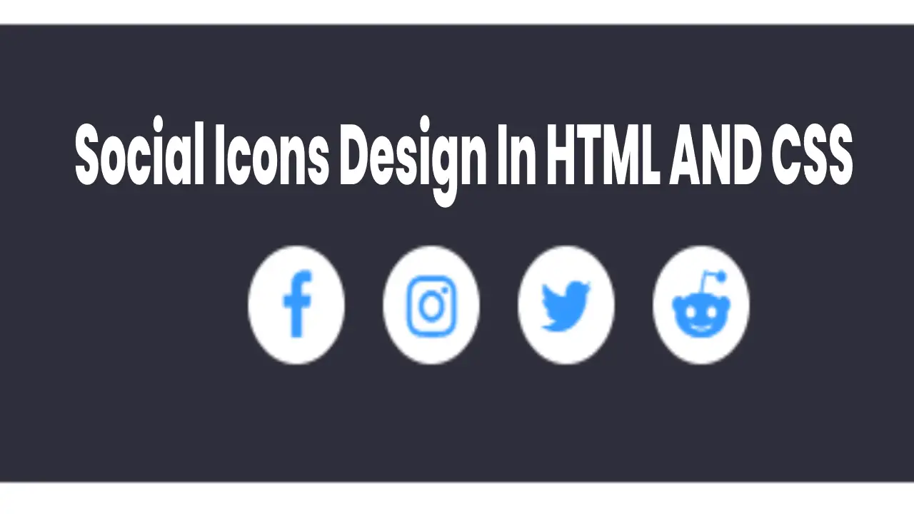 Social media icons buttons with amazing animation on hover using html & css